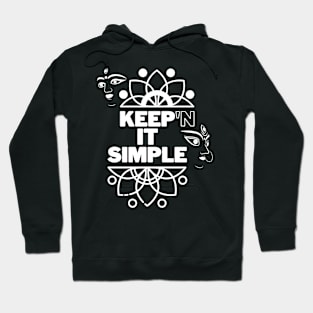 Keep'n it simple Hoodie